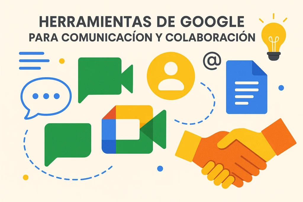 herramientas de google para comunicación y colaboración